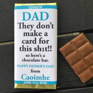 They don't make a card...Dad Chocolate Bar